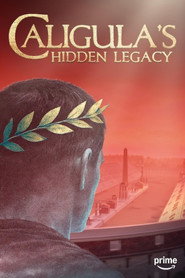 Caligula's Hidden Legacy постер