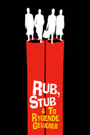 Rub, Stub & To Rygende Geværer (1998)