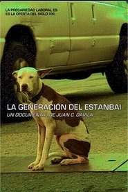 Poster La generación del estanbai 2015