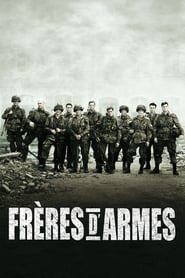 Voir Frères d'armes en streaming VF sur StreamizSeries.com | Serie streaming
