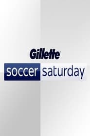 Gillette Soccer Saturday постер