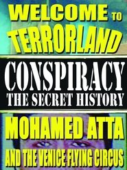 Poster Welcome To Terrorland: Mohamed Atta and the Venice Flying Circus 2004