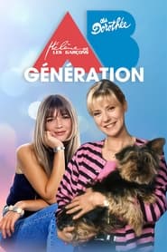 Poster Dorothée, Hélène et les garçons : Génération AB Productions !