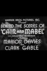 Poster Behind the Scenes of Cain and Mabel