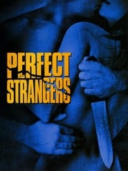 Perfect Strangers постер