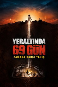 Yeraltında 69 Gün: Zamana Karşı Yarış