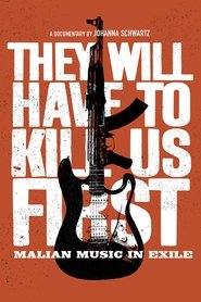 Poster van They Will Have to Kill Us First