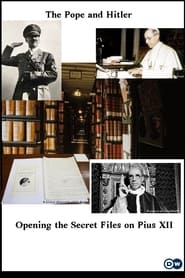 Poster The Pope and Hitler - Opening the Secret Files on Pius XII