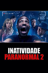 Inatividade Paranormal 2 (2014)