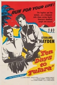 Ten Days To Tulara (1958)