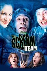 مشاهدة فيلم The Scream Team 2002 مترجم أون لاين بجودة عالية