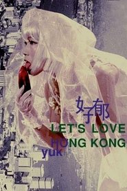 Let's Love Hong Kong постер