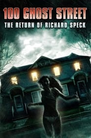 Poster 100 Ghost Street: The Return of Richard Speck