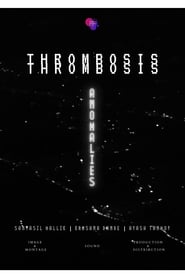 Anomalies (Thrombosis) streaming