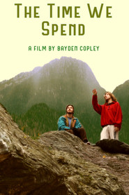 The Time We Spend (2024)