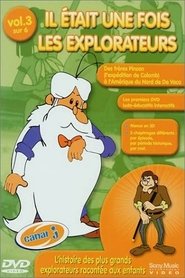 Il était une fois… les Explorateurs Saison 1 Streaming