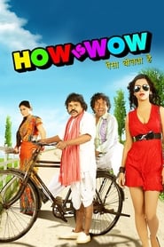 How Is Wow (2015) Hindi Movie Download & Watch Online WEBRip 480P, 720P & 1080p