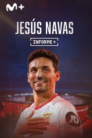 Informe Plus+. Jesús Navas poster
