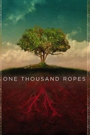 Poster One Thousand Ropes