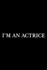 Poster I'm an actrice