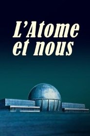 L'Atome et nous