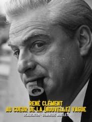 Poster René Clément au cœur de la nouvelle vague