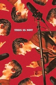 This Is Not (2025)