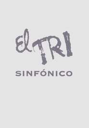 Poster El Tri - Sinfonico 1999