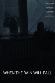 Коли піде дощ movie poster