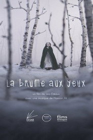 La brume aux yeux