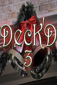 Deck'd 3 (2011)