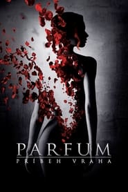 Parfum: Príbeh vraha (2006)