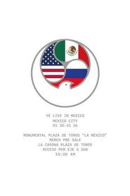 Ye Live at Mexico City Night 2