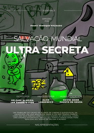 Salva&ccedil;&atilde;o Mundial Ultra Secreta (2024)