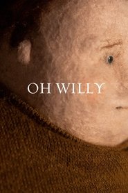 Poster Oh Willy... 2013