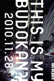 Poster One OK Rock LIVE DVD 「THIS IS MY BUDOKAN?!2010.11.28」