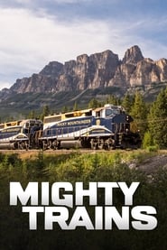 Mighty Trains постер
