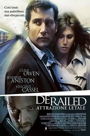 Derailed – Attrazione letale