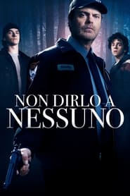 Non dirlo a nessuno (2021)