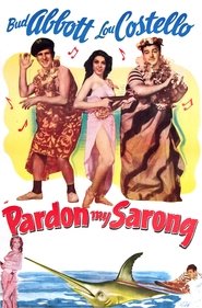 Pardon My Sarong (1942) HD