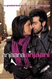 Anjaana Anjaani (2010) Hindi