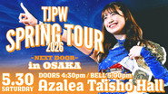 TJPW Spring Tour 2026 ~Next Door~ in Osaka