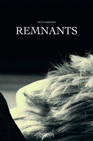 TRUE DARKNESS: REMNANTS (2023)