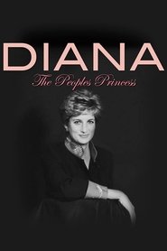 Diana: The People's Princess (2017)