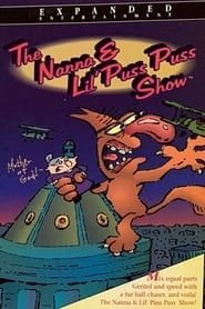 Poster The Nanna & Lil' Puss Puss Show