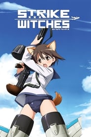 Nonton Strike Witches (2008) Sub Indo