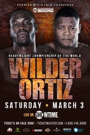 Poster Deontay Wilder vs. Luis Ortiz