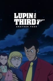 Full Cast of Lupin the Third: Record of Observations of the East - Another Page