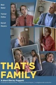 That's Family (2022)