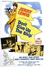 Don’t Give Up the Ship movie